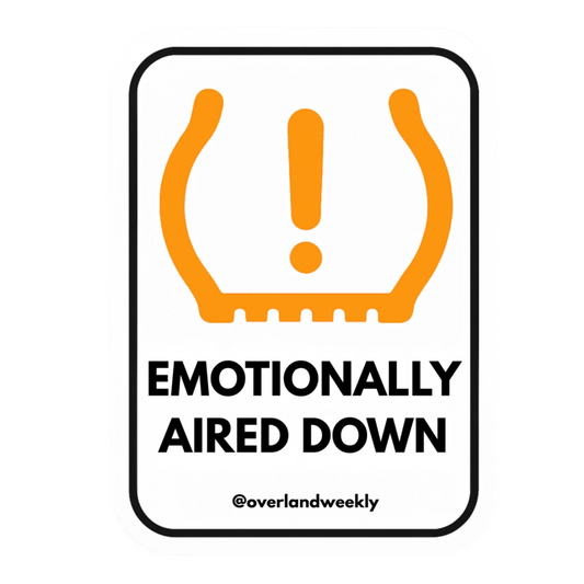 Emotionally Aired Down Sticker