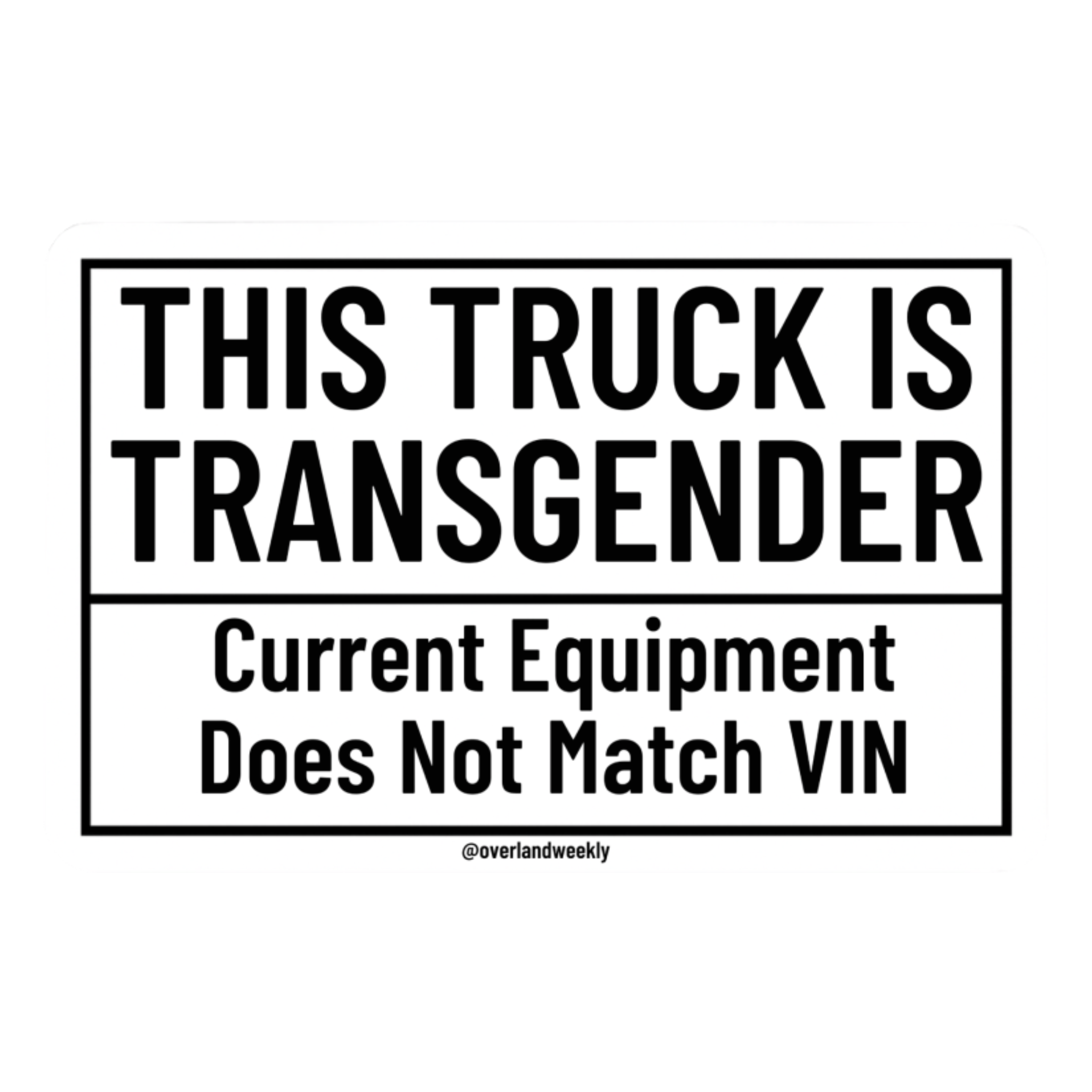 Transgender Sticker – Overland Weekly